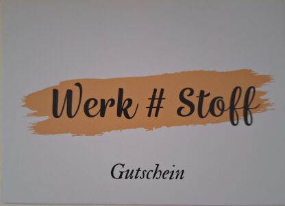 Werk#Stoff Gutschein Vorderseite